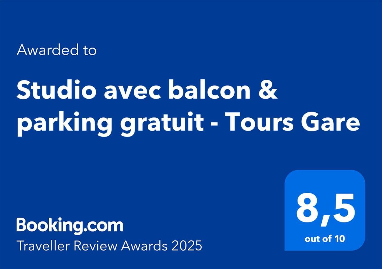 Studio Avec Balcon & Parking Gratuit - Tours Gare Exterior photo